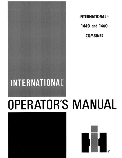 Product picture International IH 1440 1460 Combines Operators Owner Manual